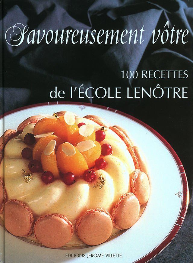 Savoureusement votre 100 recettes de l&