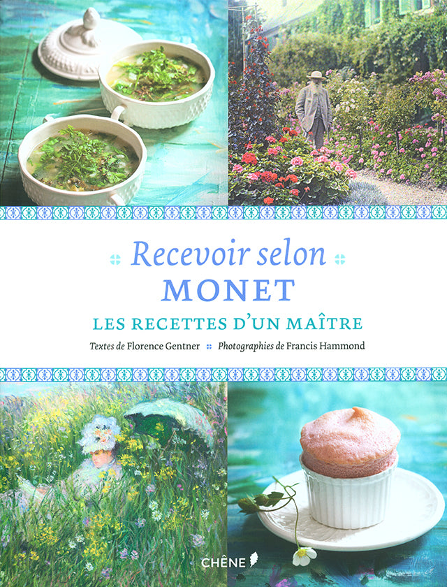 Recevoir selon MONET (フランス・ジヴェルニー)