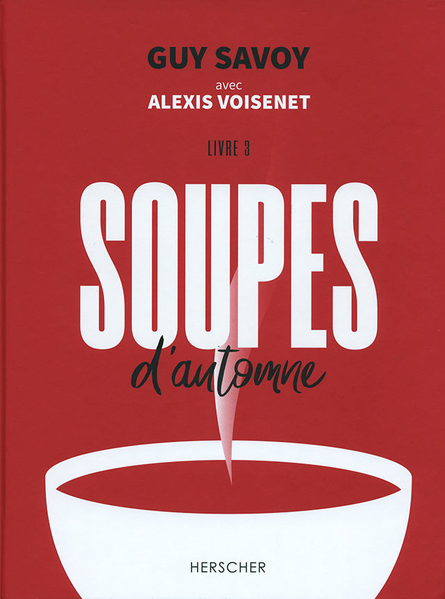 GUY SAVOY SOUPES d&