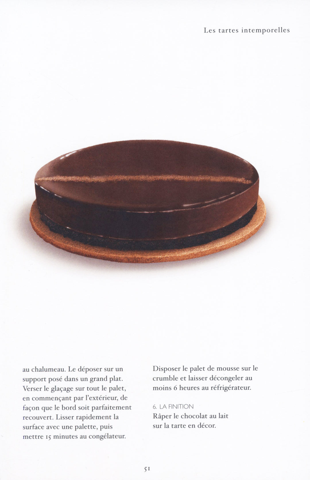 Tarte a croquer : Melanie Dupuis