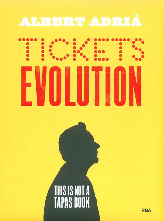 TICKETS EVOLUTION : ALBERT ADRIA (スペイン・バルセロナ)