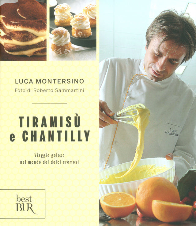 TIRAMISU e CHANTILLY : Luca Montersino (イタリア)