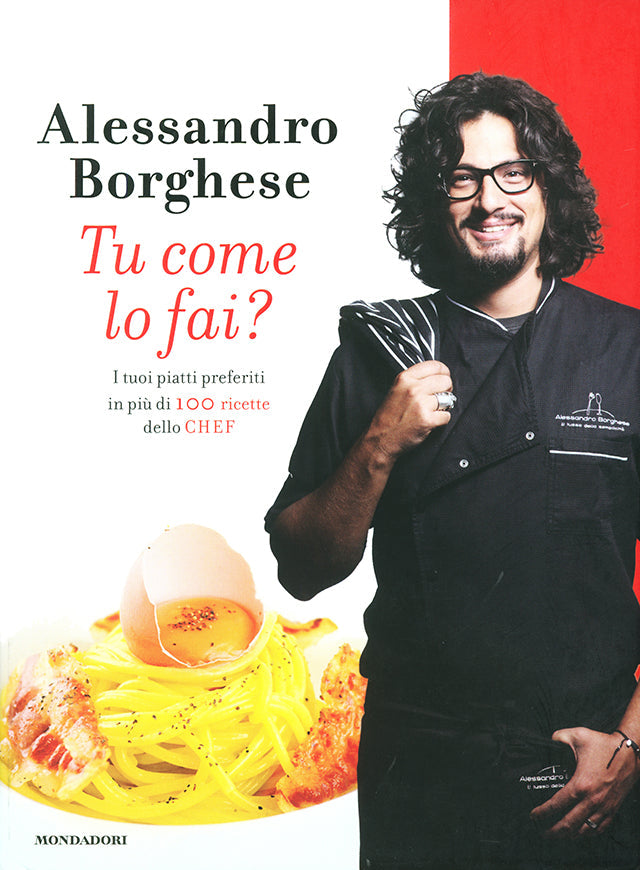 Alessandro Borghese  Tu come lo fai ? (イタリア・ミラノ) 傷みあり