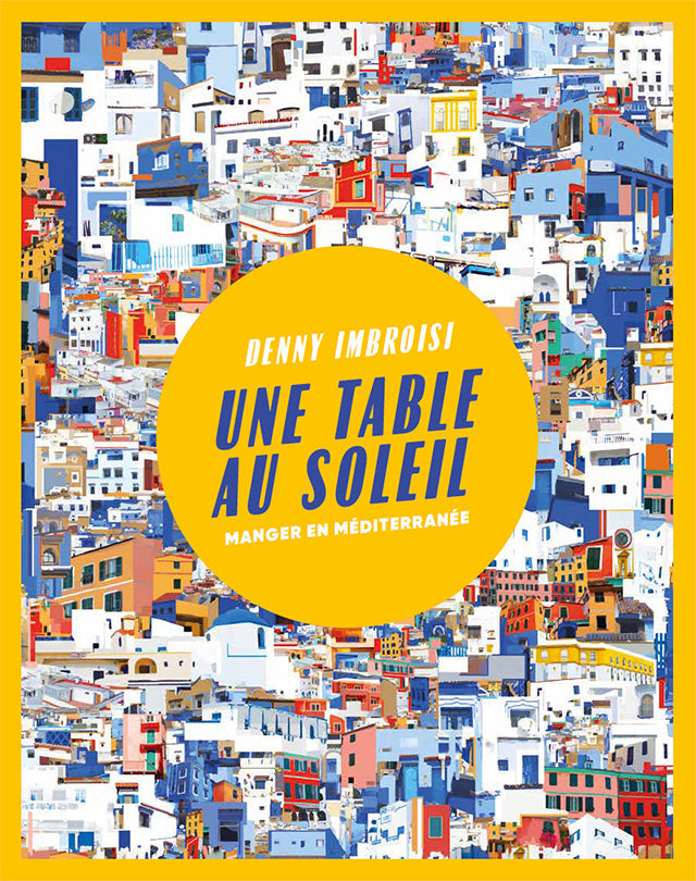 UNE TABLE AU SOLEIL DENNY IMBROISI (フランス)